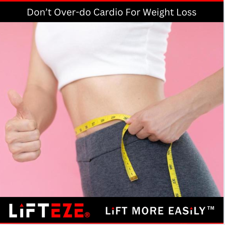 HOW TO LOSE WEIGHT WITHOUT OVERDOING CARDIO