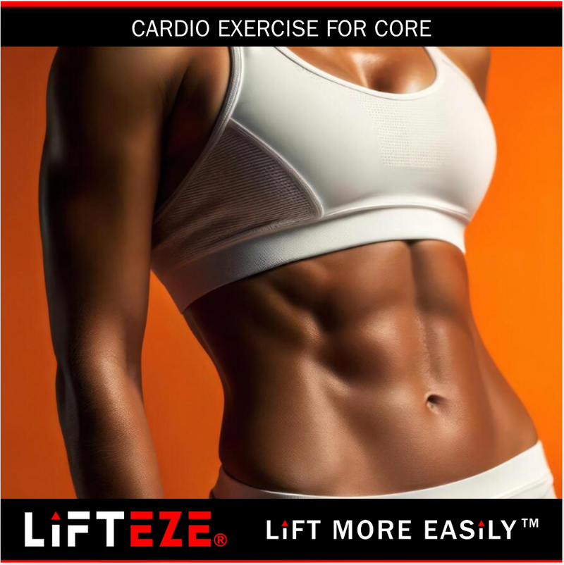 CARDIO FOR A TONED, LEAN CORE – Lifteze