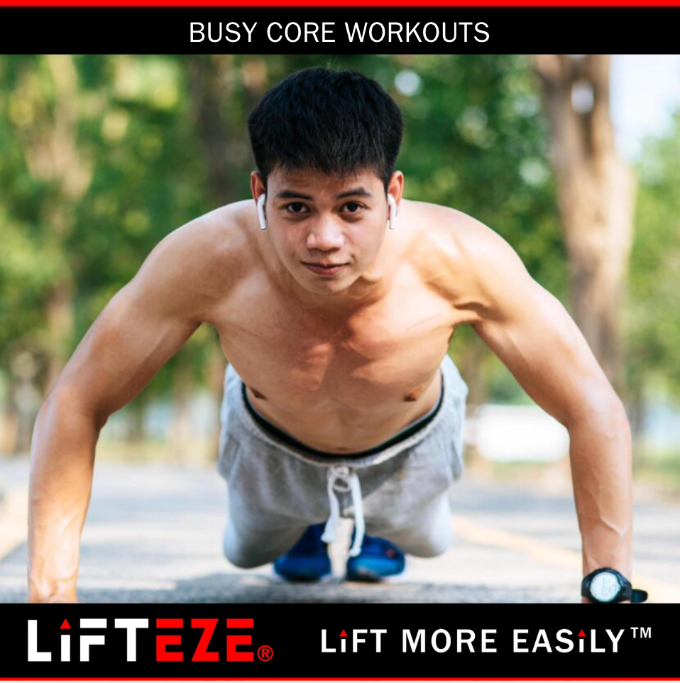QUICK AND EFFECTIVE CORE WORKOUTS FOR BUSY PEOPLE