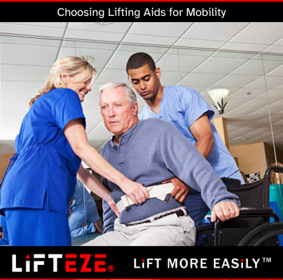 CHOOSING THE BEST LIFTING AIDS BASED ON PATIENT MOBILITY