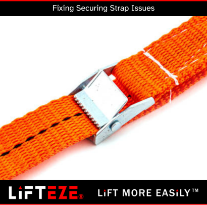 QUICK FIXES FOR COMMON SECURING STRAP ISSUES – Lifteze