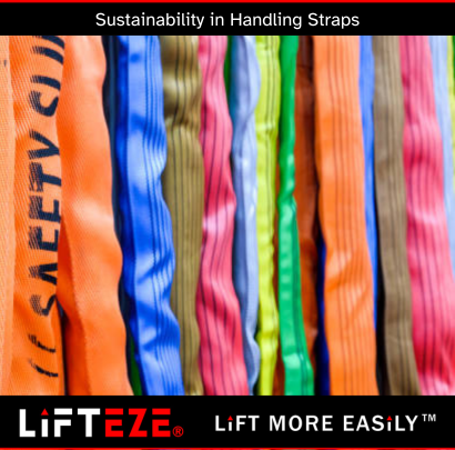 SUSTAINABILITY CONSIDERATIONS IN SELECTING MATERIAL HANDLING STRAPS